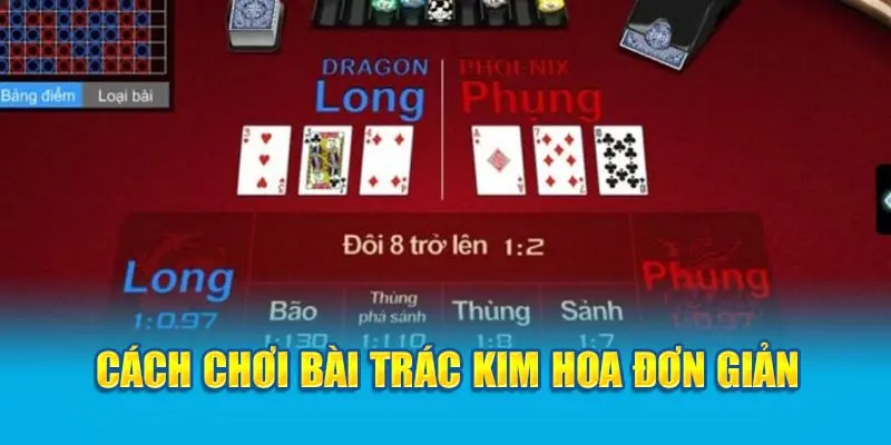 Hướng dẫn cách chơi bài Trác Kim Hoa mới nhất tại Nohu90 2 Cách chơi bài Trác Kim Hoa trực tuyến chuẩn chỉnh